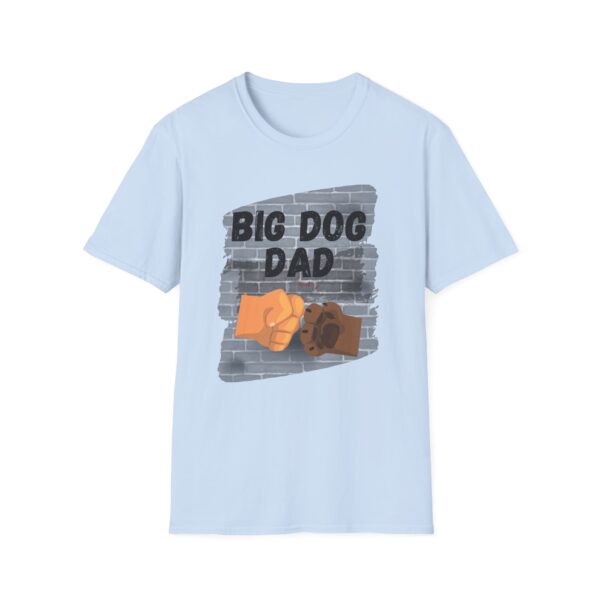 Big Dog Dad T-Shirt - Image 10
