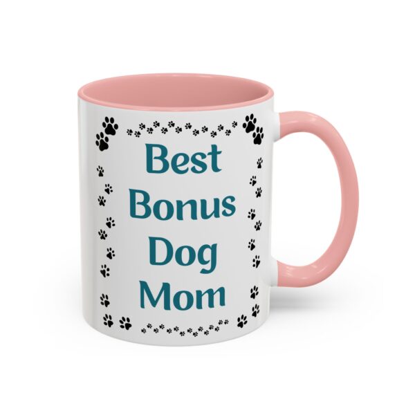 Bonus Dog Mom Coffee Mug - Image 6