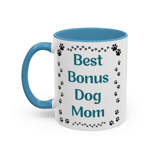 Bonus Dog Mom Coffee Mug - Image 3