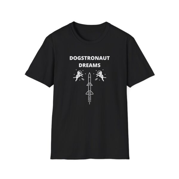 Dogstronaut Dreams T-Shirt