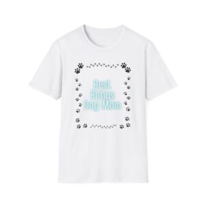 Bonus Dog Mom T-Shirt