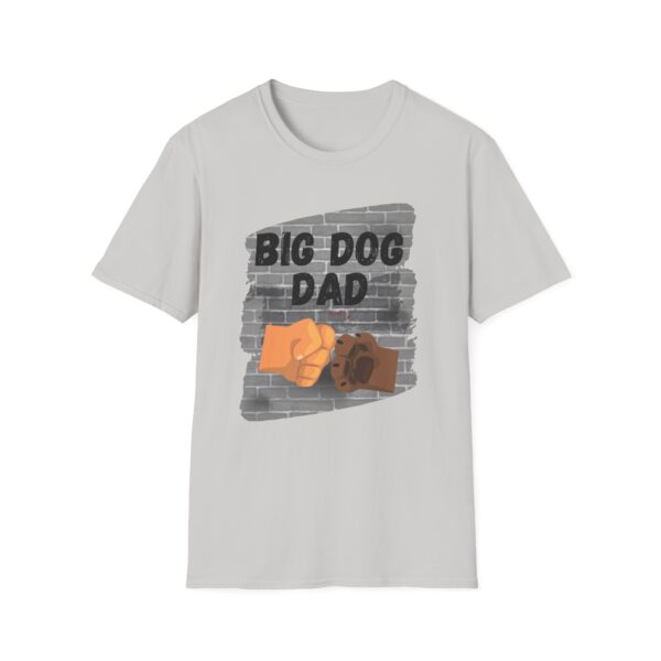 Big Dog Dad T-Shirt - Image 8