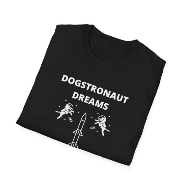 Dogstronaut Dreams T-Shirt - Image 4